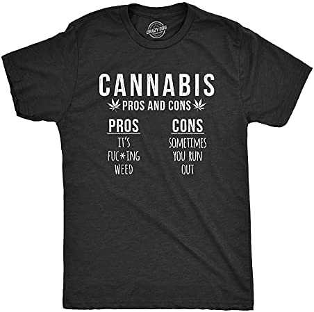 Mens Cannabis Pros and Cons Tshirt Funny Weed 420 Stoner Graphic Novelty Tee